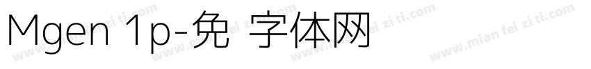 Mgen 1p字体转换